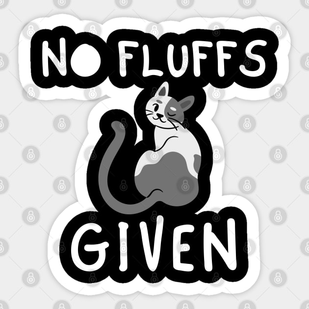 No fluffs Given Sticker by Try It